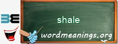 WordMeaning blackboard for shale
